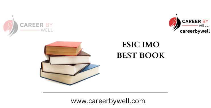 ESIC IMO Best Book