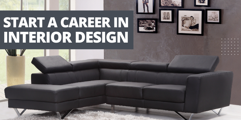 Start Career in Interior Design