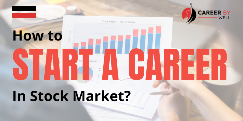 How to Start a Career in Stock Market?